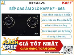 Bếp gas âm 2 lò KAFF  KF - 668 - Thương hiệu Đức